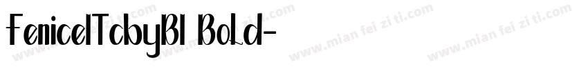FeniceITcbyBI Bold字体转换